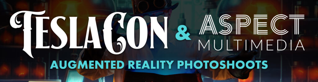 Teslacon and Aspect Multimedia - AR Photo Shoots